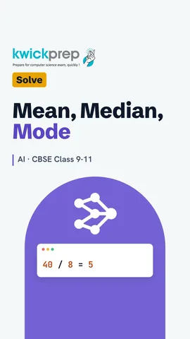 Table: mean 40/8 = 5, median 4.5, mode 4.