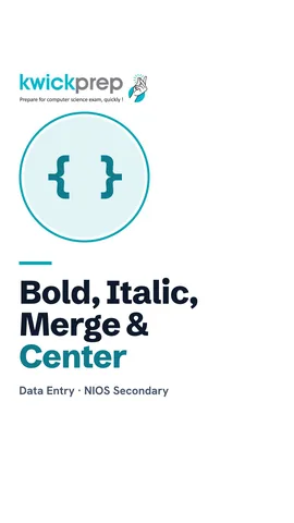 Table of Bold, Italic and Merge and Center with shortcut keys.