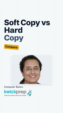 Table: soft copy on screen, hard copy printed page.