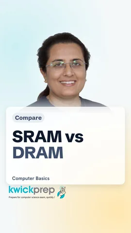 Table comparing SRAM and DRAM: refresh, speed, cost, used for.