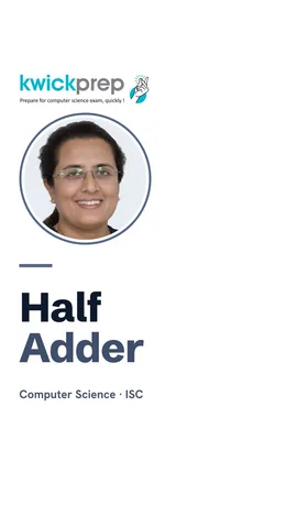 Half adder truth table with sum and carry columns.